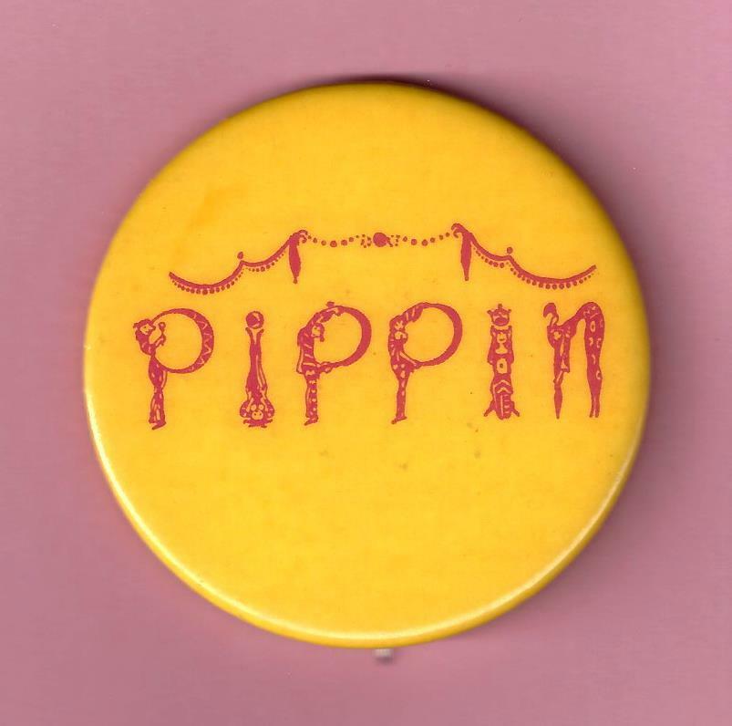 Stephen Schwartz "pippin" Ben Vereen / Ann Reinking / Bob Fosse 1972 Pinback