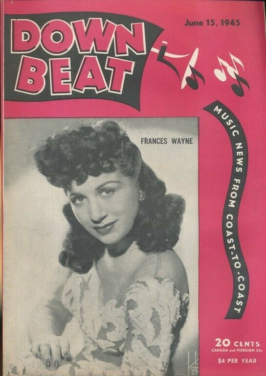 Vintage Jazz Mag-down Beat-june 15,1945-frances Wayne